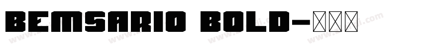 Bemsario Bold字体转换 Bemsario Bold字体转换